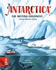 Antarctica: The Melting Continent
