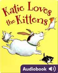Katie Loves the Kittens