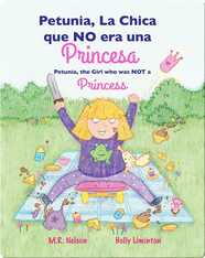 Petunia, La Chica que NO era una Princesa / Petunia, the Girl who was NOT a Princess