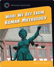 What we get from Roman Mythology