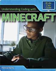Understanding Coding with Minecraft™