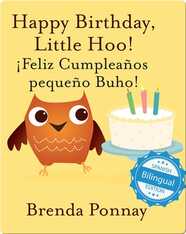 Happy Birthday Little Hoo / ¡Feliz Cumpleaños pequeño Buho!