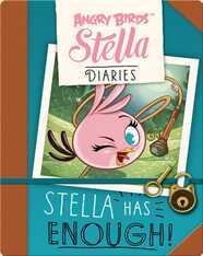 Angry Birds Stella: Stella Has Enough