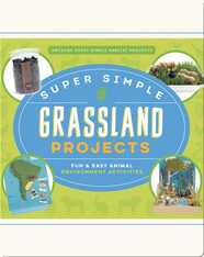 Super Simple Grassland Projects: Fun & Easy Animal Environment Activities