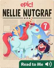 Nellie Nutgraf Book 7: The Big Scoop