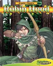 Graphic Classics: Robin Hood