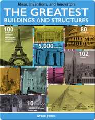The Greatest Buildings and Structures