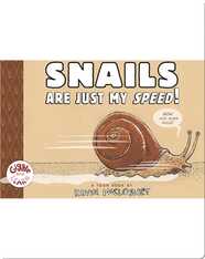 Snails are Just My Speed! (TOON Level 1)
