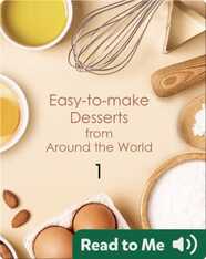 Easy-to-make Desserts from Around the World 1