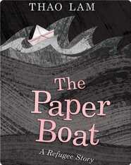 The Paper Boat: A Refugee Story