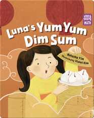 Storytelling Math: Luna's Yum Yum Dim Sum