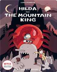 Hilda and the Mountain King