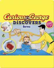 Curious George Discovers Germs
