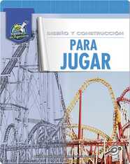 Diseño y construcción para jugar