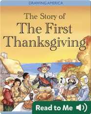 The Story Of The First Thanksgiving