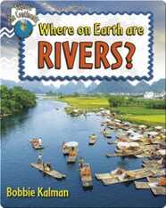 Where on Earth are Rivers?