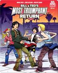 Bill and Ted's Most Triumphant Return #4
