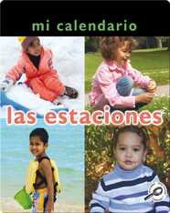 Mi calendario: Las estaciones (My Calendar: Seasons)