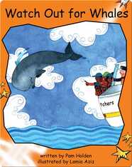 Watch Out for Whales