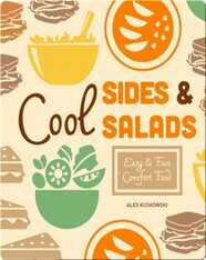 Cool Sides & Salads: Easy & Fun Comfort Fun