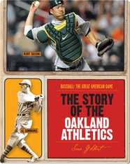 The Story of Oakland Athletics