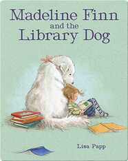 Madeline Finn and the Library Dog