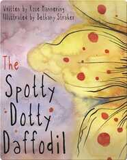 The Spotty Dotty Daffodil