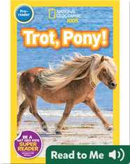 National Geographic Readers: Trot, Pony!