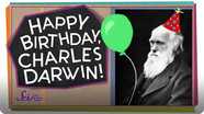 SciShow Kids: Happy Birthday, Charles Darwin!