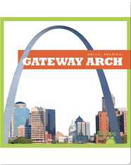 Hello, America!: Gateway Arch