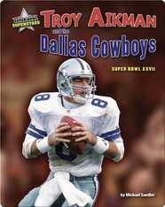 Troy Aikman and the Dallas Cowboys: Super Bowl XXVII