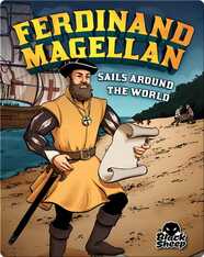 Ferdinand Magellan Sails Around the World