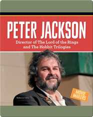 Peter Jackson: Director of The Lord of the Rings and The Hobbit Trilogies