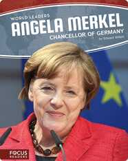 Angela Merkel: Chancellor of Germany
