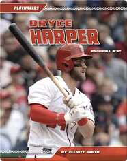 Bryce Harper: Baseball MVP