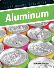 Exploring the Elements: Aluminum