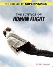 The Science of Human Flight