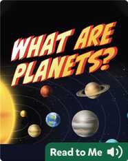 What Are Planets?