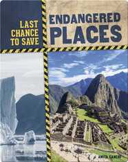 Last Chance to Save: Endangered Places