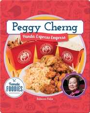 Peggy Cherng: Panda Express Empress