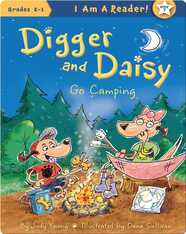 Digger and Daisy Go Camping