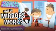How Do Mirrors Work? | COLOSSAL QUESTIONS