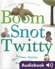 Boom Snot Twitty
