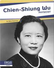Chien-Shiung Wu: Physicist
