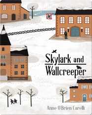 Skylark and Wallcreeper