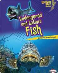 Endangered and Extinct Fish