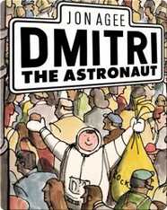 Dmitri the Astronaut