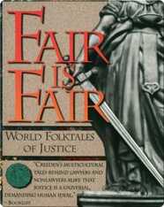 Fair is Fair: World Folktales of Justice