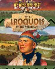 The Iroquois of the Northeast