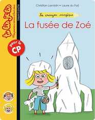 La fusée de Zoé